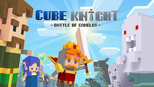 download Cube knight: Battle of Camelot apk